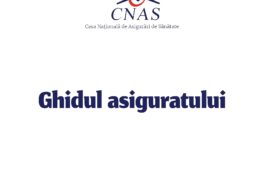 "Ghidului asiguratului". CNAS