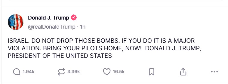 Trump, către Israel: „Nu trimiteți bombe în Iran! Aduceți-vă piloții acasă ACUM!” Președintele SUA a vorbit cu Netanyahu și dă asigurări că Israel nu va ataca Iranul