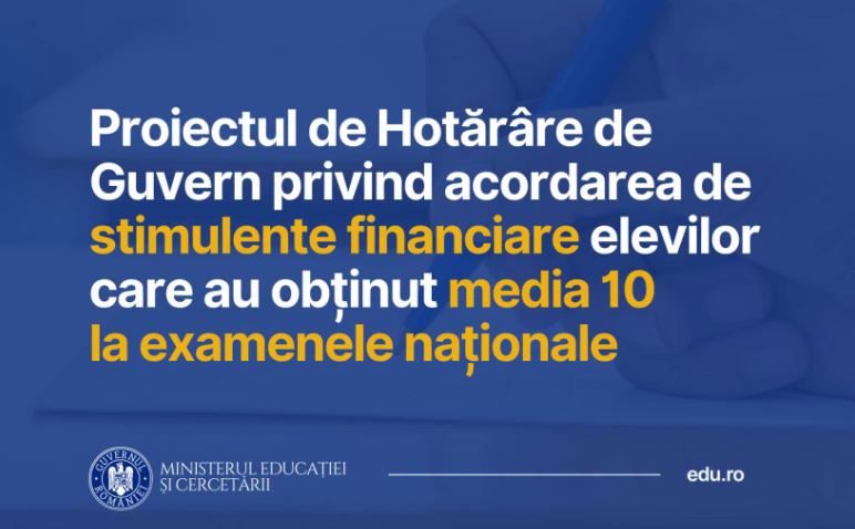 Ministerul Educației propune premii între 2.000 și 5.000 lei pentru elevii cu media 10 la examenele naționale